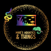 Mike's Aquatics & Things