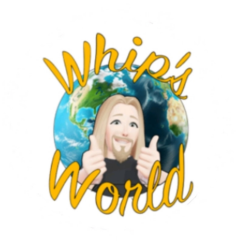 Whip's World